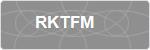 RKTFM