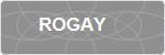 ROGAY