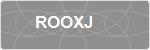 ROOXJ
