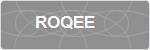 ROQEE