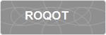 ROQOT