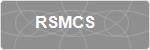 RSMCS