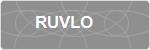 RUVLO