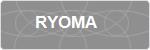 RYOMA