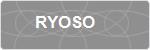 RYOSO