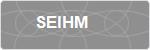 SEIHM