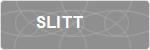 SLITT