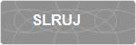 SLRUJ