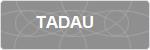 TADAU