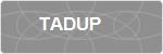TADUP