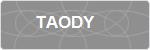 TAODY