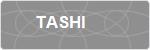 TASHI