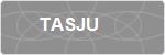 TASJU