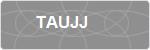 TAUJJ
