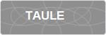 TAULE