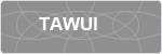 TAWUI