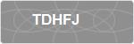 TDHFJ