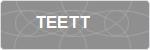 TEETT