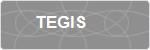 TEGIS