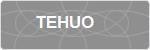 TEHUO