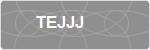 TEJJJ