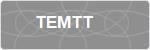TEMTT