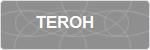 TEROH
