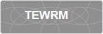TEWRM