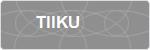 TIIKU