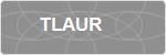 TLAUR