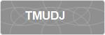 TMUDJ