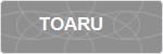 TOARU