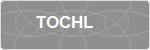 TOCHL