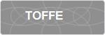 TOFFE