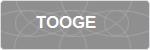 TOOGE
