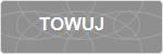 TOWUJ