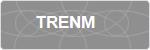 TRENM