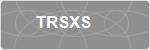 TRSXS