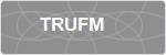 TRUFM