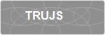 TRUJS