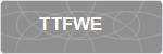 TTFWE