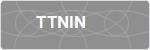 TTNIN