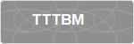 TTTBM