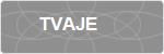 TVAJE