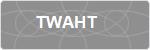TWAHT