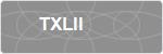 TXLII