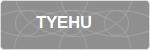 TYEHU