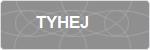 TYHEJ