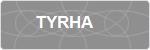 TYRHA