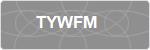 TYWFM
